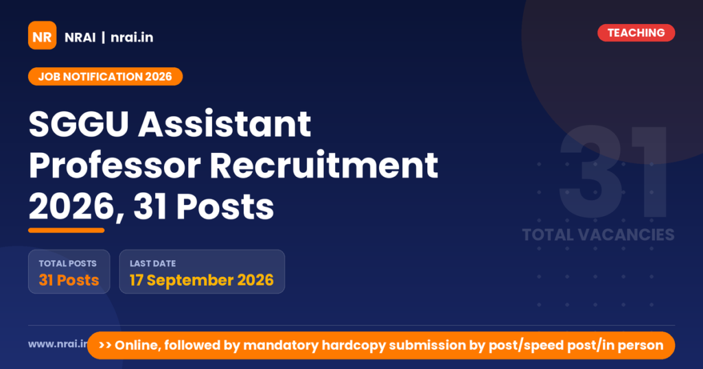 SGGU Assistant Professor Recruitment 2026, 31 Posts - NRAI nrai.in
