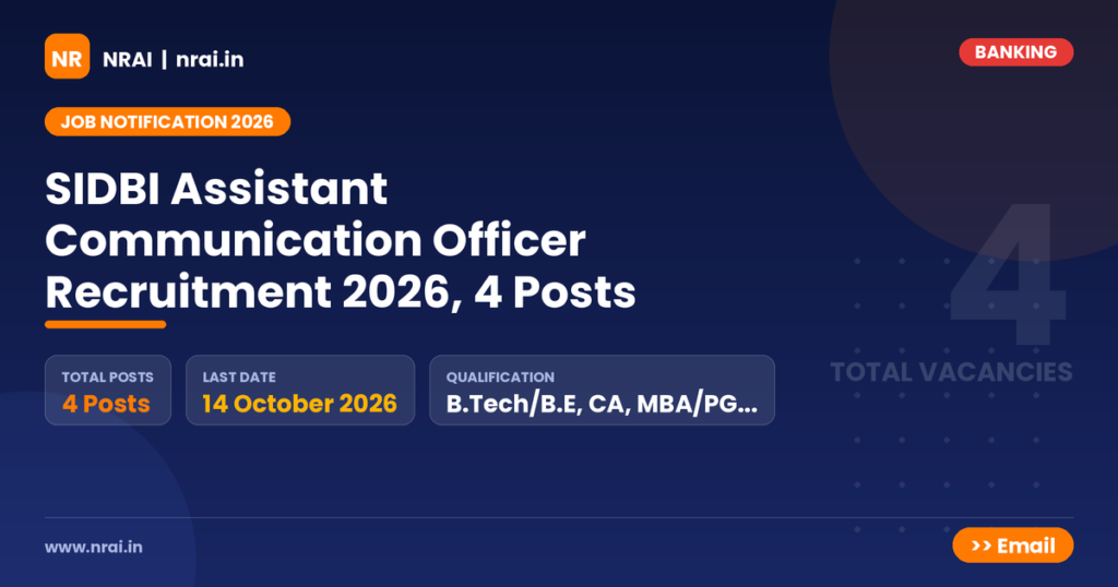 SIDBI Assistant Communication Officer Recruitment 2026, 4 Posts - NRAI nrai.in