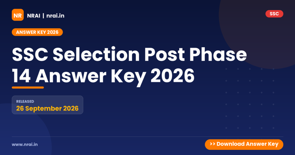 SSC Selection Post Phase 14 Answer Key 2026 - NRAI nrai.in