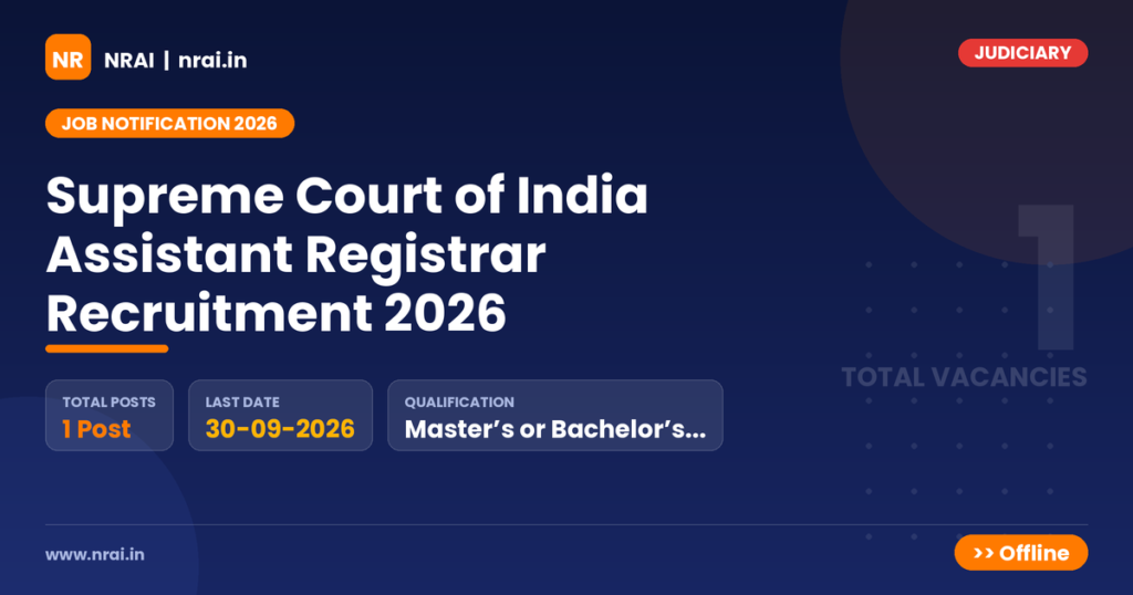 Supreme Court of India Assistant Registrar Recruitment 2026 - NRAI nrai.in