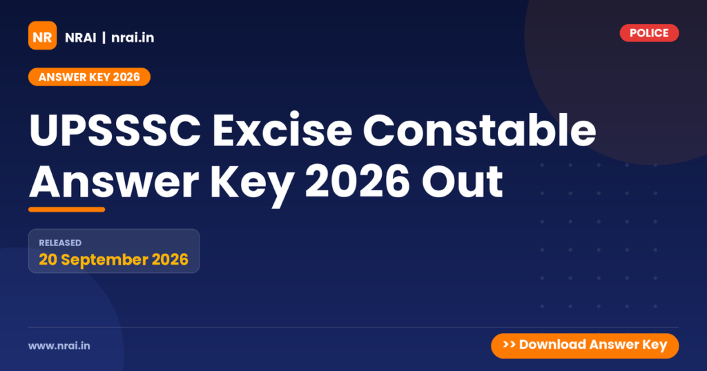 UPSSSC Excise Constable Answer Key 2026 Out - NRAI nrai.in