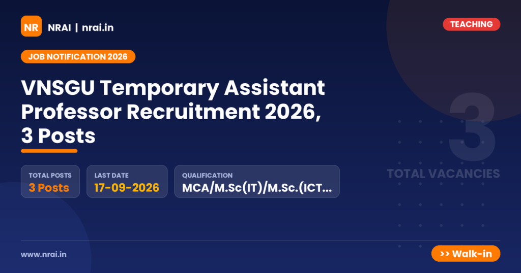 VNSGU Temporary Assistant Professor Recruitment 2026, 3 Posts - NRAI nrai.in