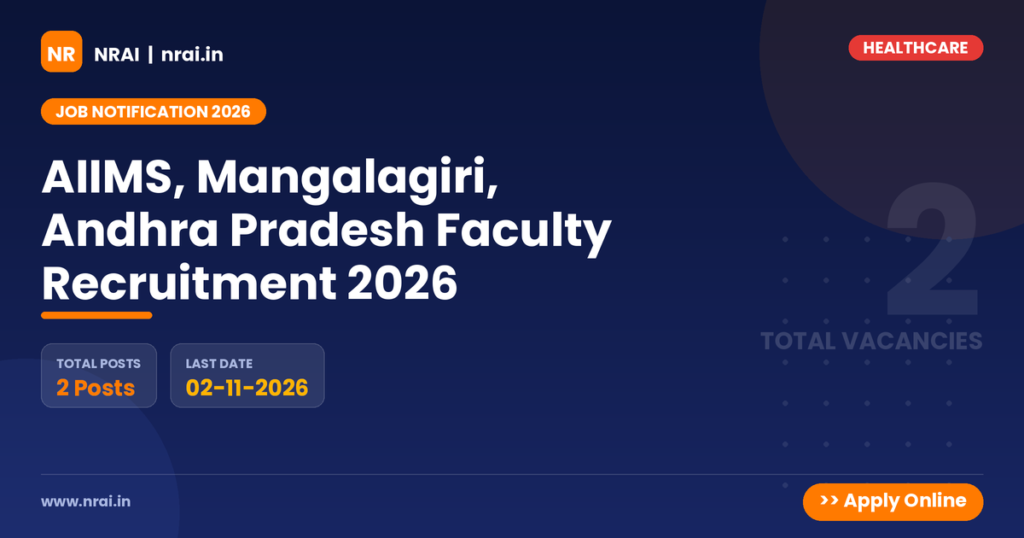 AIIMS, Mangalagiri, Andhra Pradesh Faculty Recruitment 2026 - NRAI nrai.in