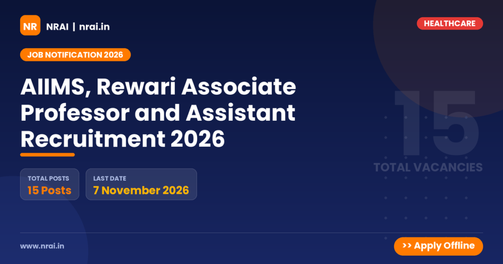 AIIMS, Rewari Associate Professor and Assistant Recruitment 2026 - NRAI nrai.in