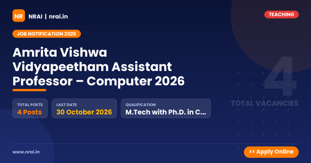 Amrita Vishwa Vidyapeetham Assistant Professor – Computer 2026 - NRAI nrai.in