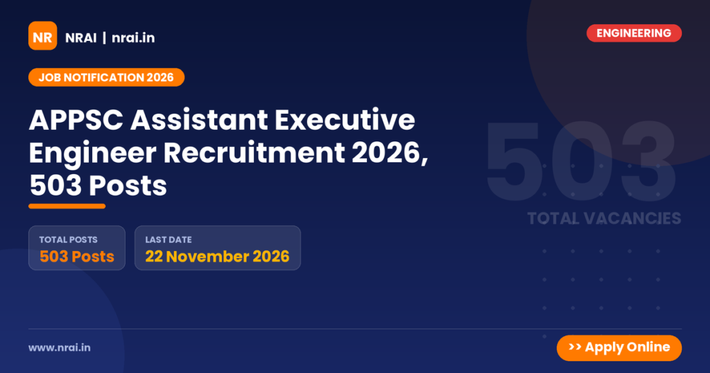 APPSC Assistant Executive Engineer Recruitment 2026, 503 Posts - NRAI nrai.in