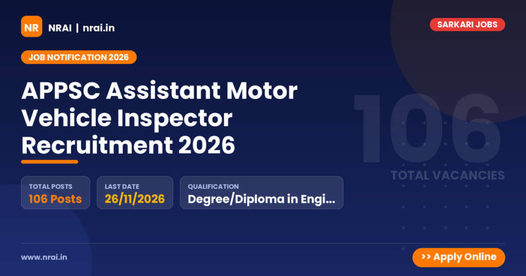 APPSC Assistant Motor Vehicle Inspector Recruitment 2026 - NRAI nrai.in