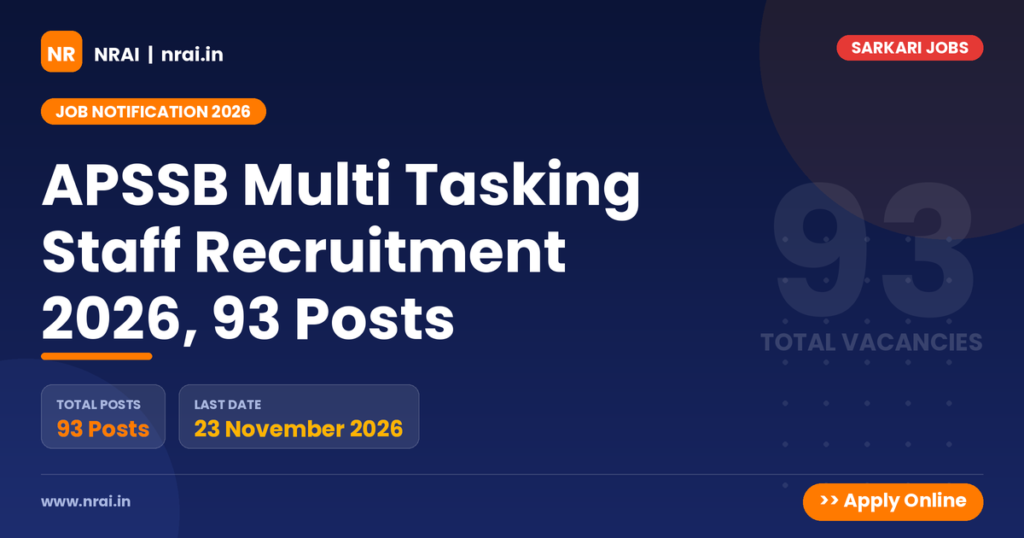 APSSB Multi Tasking Staff Recruitment 2026, 93 Posts - NRAI nrai.in
