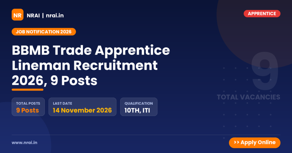 BBMB Trade Apprentice Lineman Recruitment 2026, 9 Posts - NRAI nrai.in