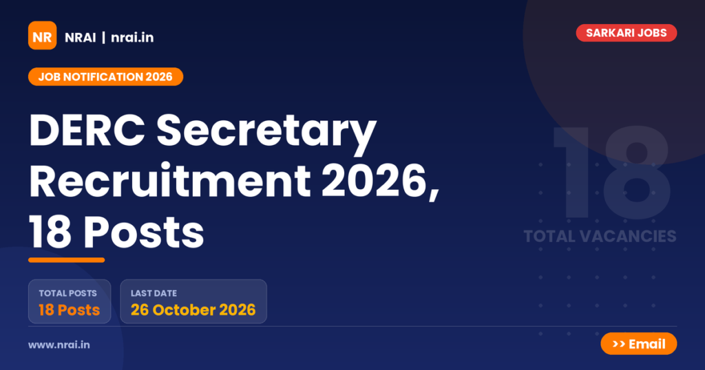 DERC Secretary Recruitment 2026, 18 Posts - NRAI nrai.in