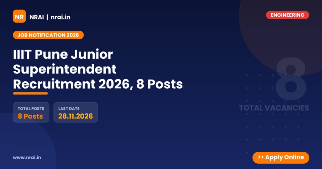 IIIT Pune Junior Superintendent Recruitment 2026, 8 Posts - NRAI nrai.in