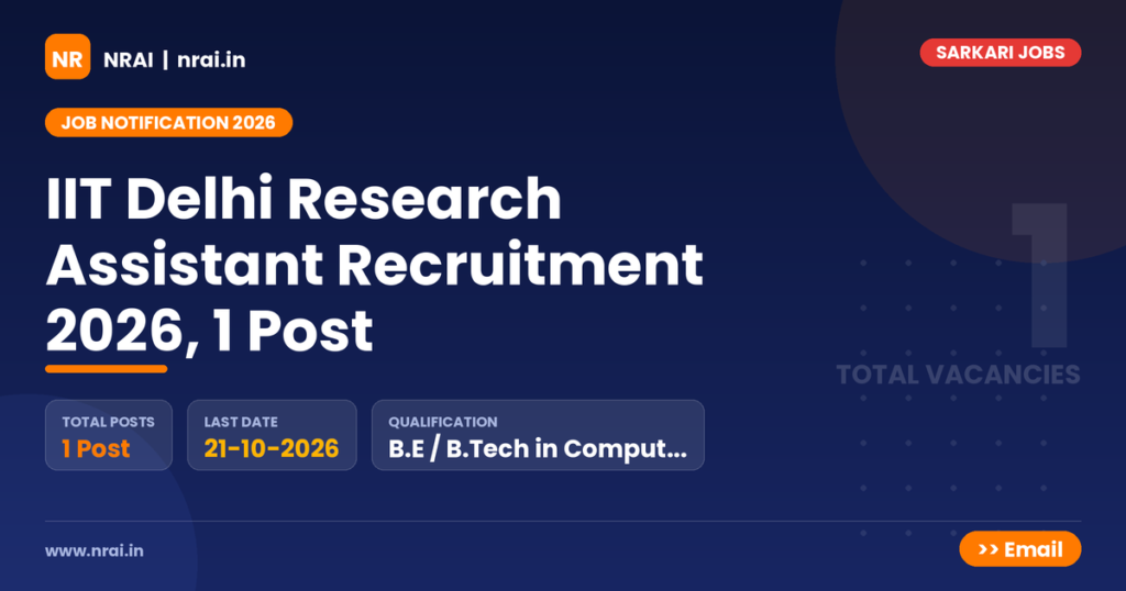 IIT Delhi Research Assistant Recruitment 2026, 1 Post - NRAI nrai.in