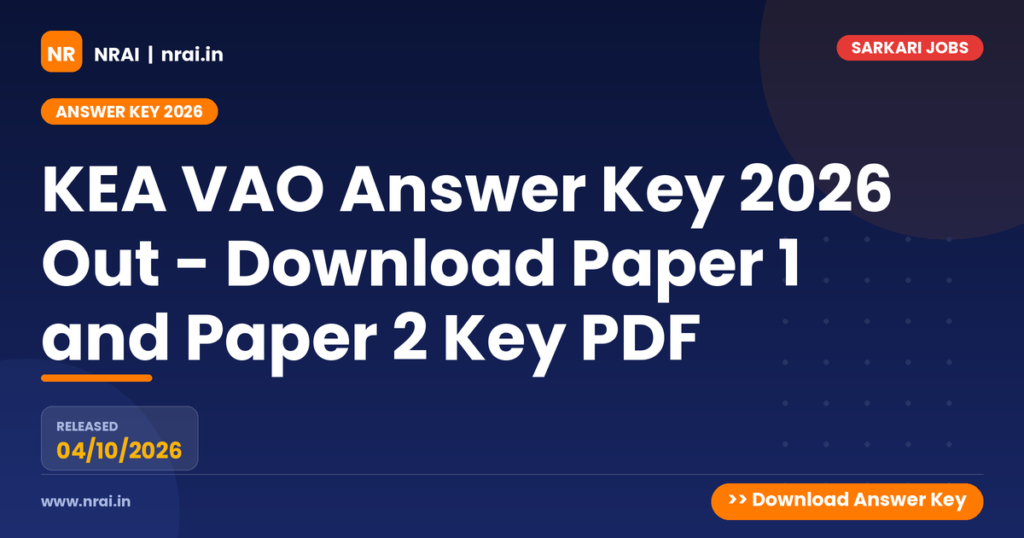 KEA VAO Answer Key 2026 Out - Download Paper 1 and Paper 2 Key PDF - NRAI nrai.in