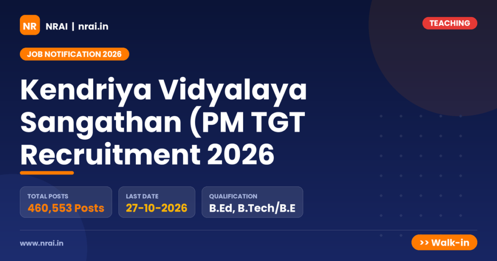 Kendriya Vidyalaya Sangathan (PM TGT Recruitment 2026 - NRAI nrai.in