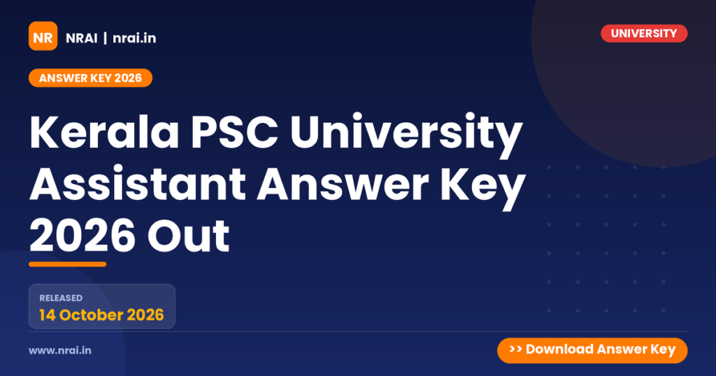 Kerala PSC University Assistant Answer Key 2026 Out - NRAI nrai.in