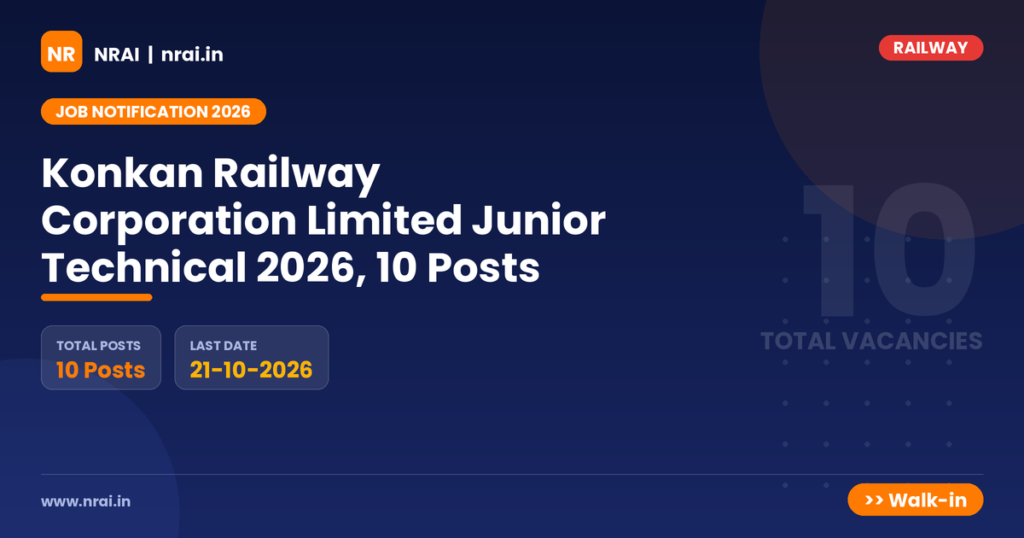 Konkan Railway Corporation Limited Junior Technical 2026, 10 Posts - NRAI nrai.in