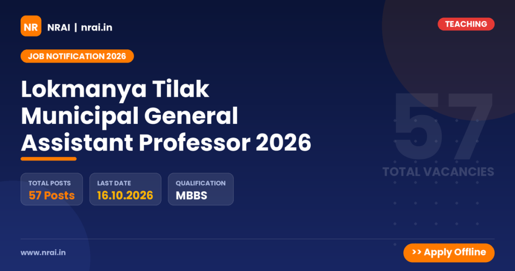 Lokmanya Tilak Municipal General Assistant Professor 2026 - NRAI nrai.in