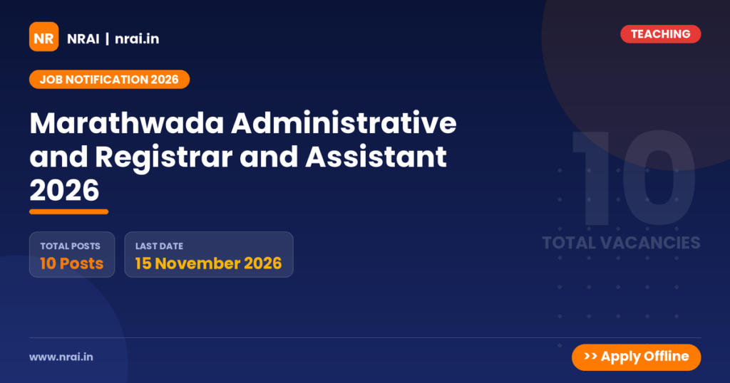 Marathwada Administrative and Registrar and Assistant 2026 - NRAI nrai.in
