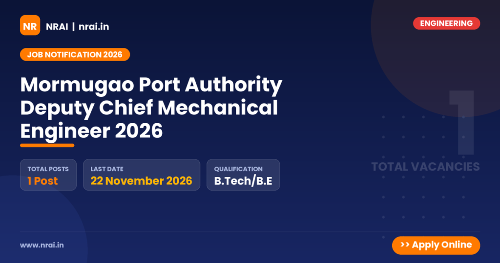 Mormugao Port Authority Deputy Chief Mechanical Engineer 2026 - NRAI nrai.in