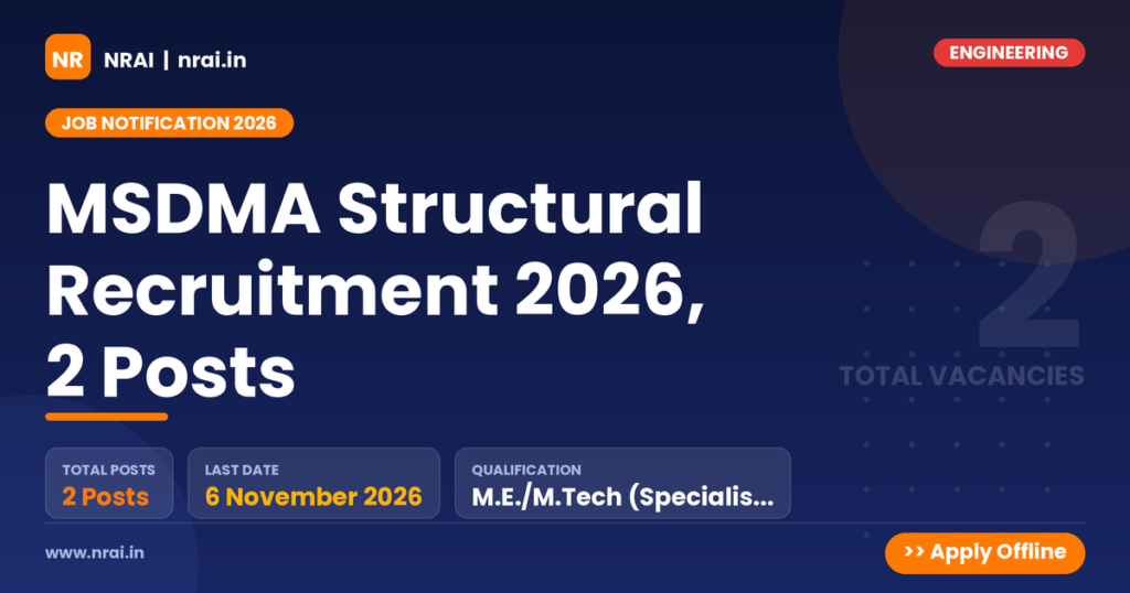 MSDMA Structural Recruitment 2026, 2 Posts - NRAI nrai.in
