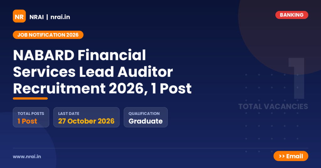 NABARD Financial Services Lead Auditor Recruitment 2026, 1 Post - NRAI nrai.in