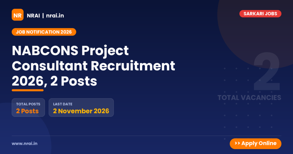 NABCONS Project Consultant Recruitment 2026, 2 Posts - NRAI nrai.in