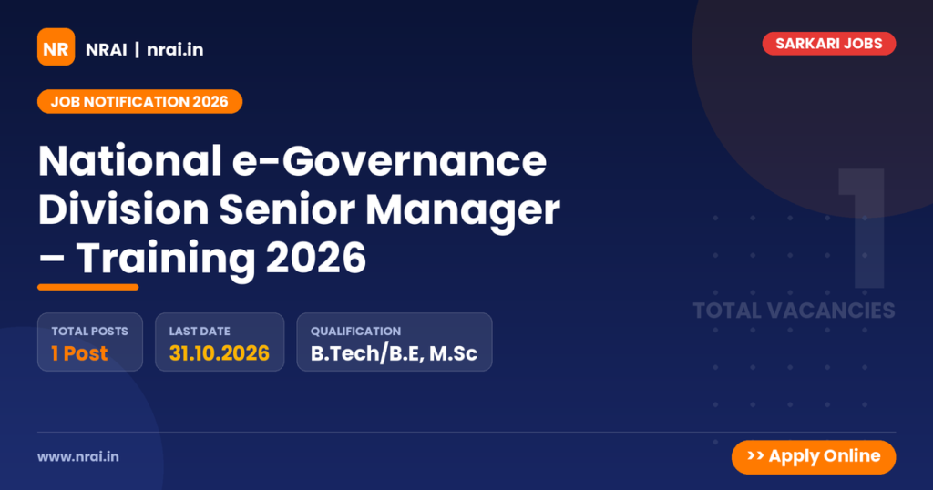National e-Governance Division Senior Manager – Training 2026 - NRAI nrai.in