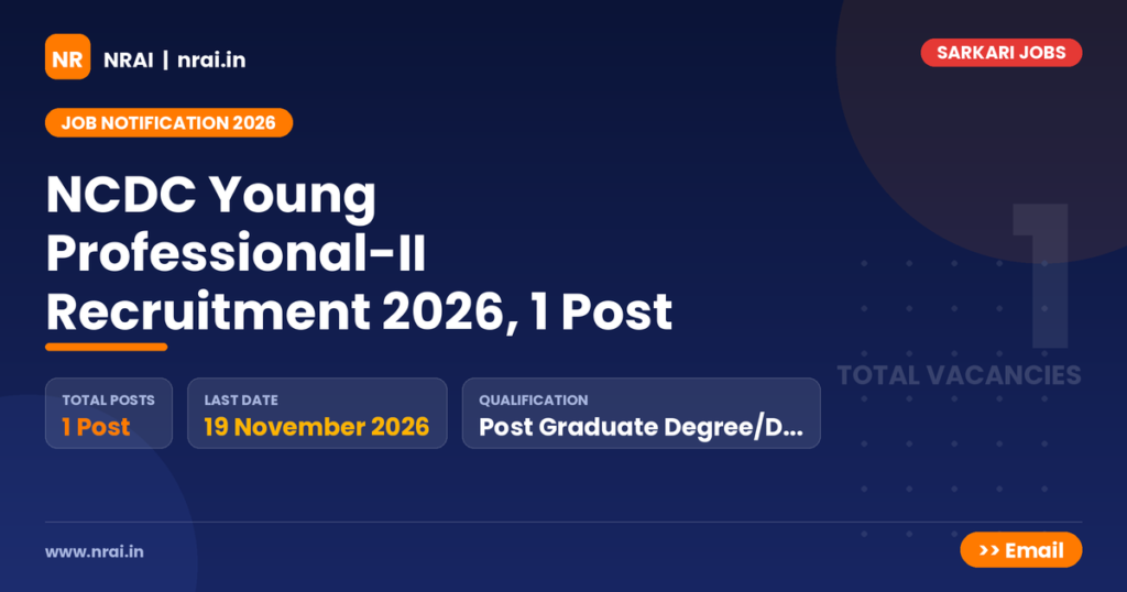 NCDC Young Professional-II Recruitment 2026, 1 Post - NRAI nrai.in