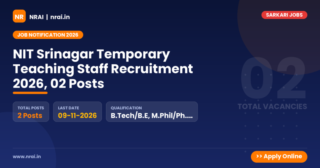 NIT Srinagar Temporary Teaching Staff Recruitment 2026, 02 Posts - NRAI nrai.in