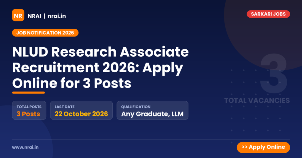 NLUD Research Associate Recruitment 2026: Apply Online for 3 Posts - NRAI nrai.in
