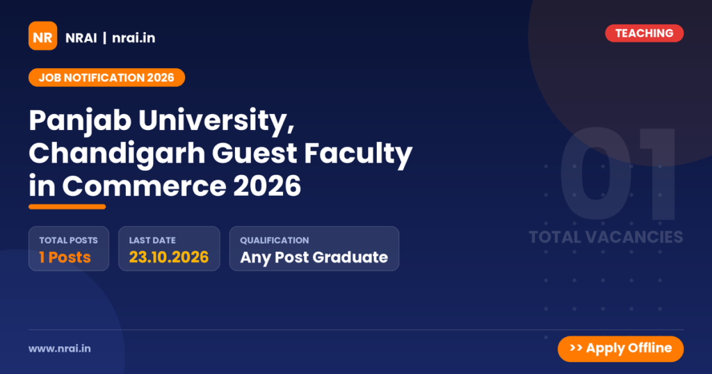 Panjab University, Chandigarh Guest Faculty in Commerce 2026 - NRAI nrai.in