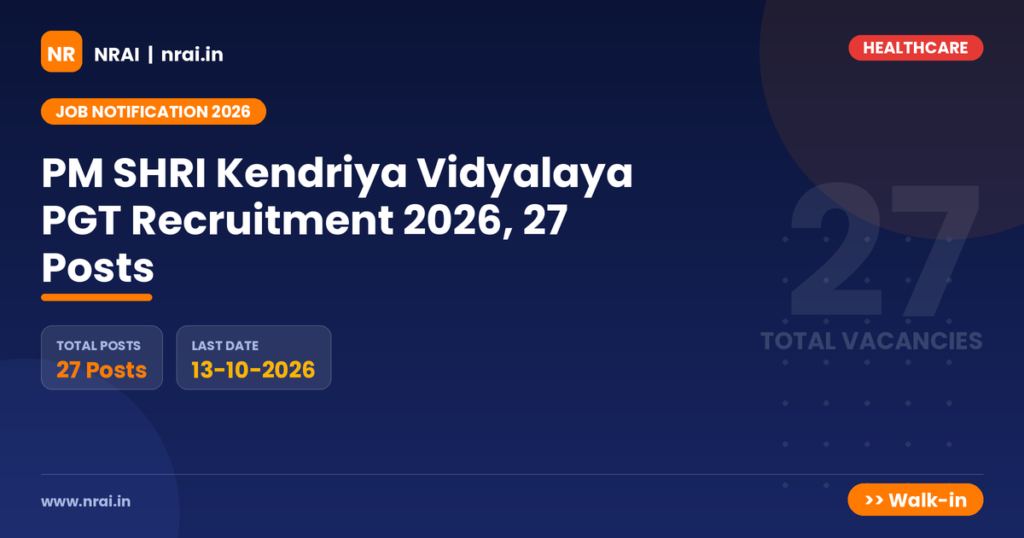 PM SHRI Kendriya Vidyalaya PGT Recruitment 2026, 27 Posts - NRAI nrai.in