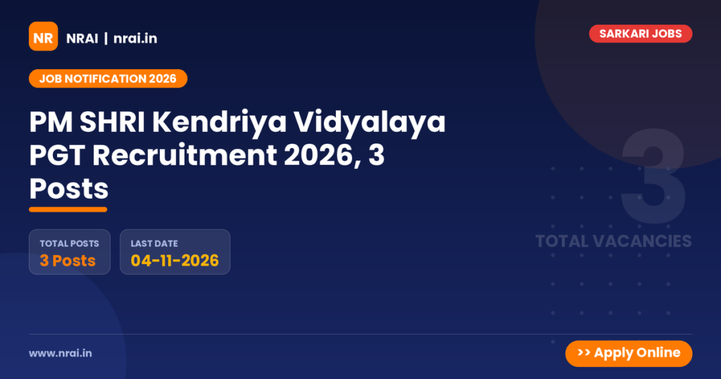 PM SHRI Kendriya Vidyalaya PGT Recruitment 2026, 3 Posts - NRAI nrai.in