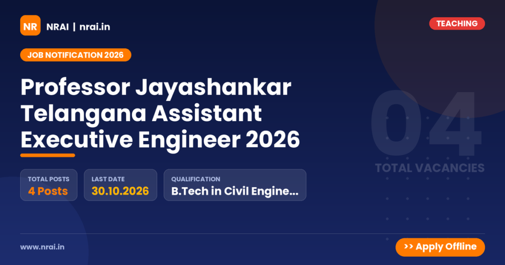 Professor Jayashankar Telangana Assistant Executive Engineer 2026 - NRAI nrai.in