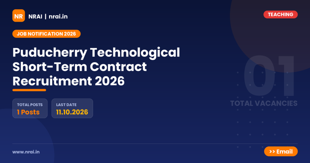 Puducherry Technological Short-Term Contract Recruitment 2026 - NRAI nrai.in