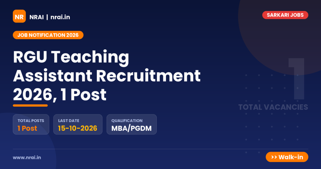 RGU Teaching Assistant Recruitment 2026, 1 Post - NRAI nrai.in