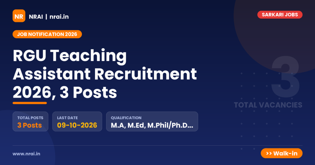 RGU Teaching Assistant Recruitment 2026, 3 Posts - NRAI nrai.in