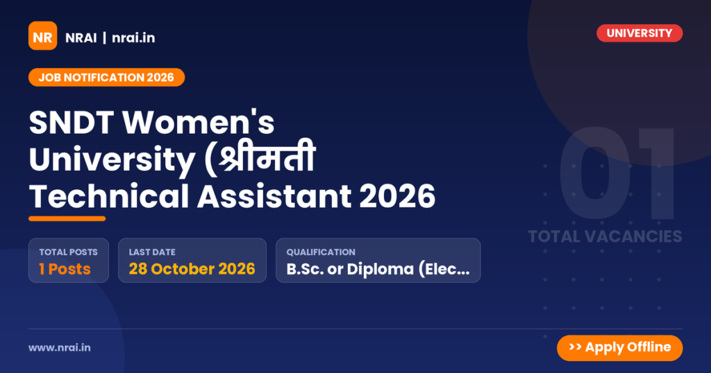 SNDT Women's University (श्रीमती Technical Assistant 2026 - NRAI nrai.in
