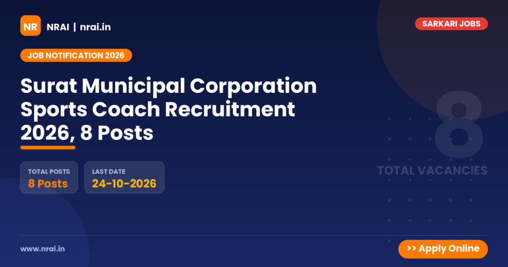 Surat Municipal Corporation Sports Coach Recruitment 2026, 8 Posts - NRAI nrai.in