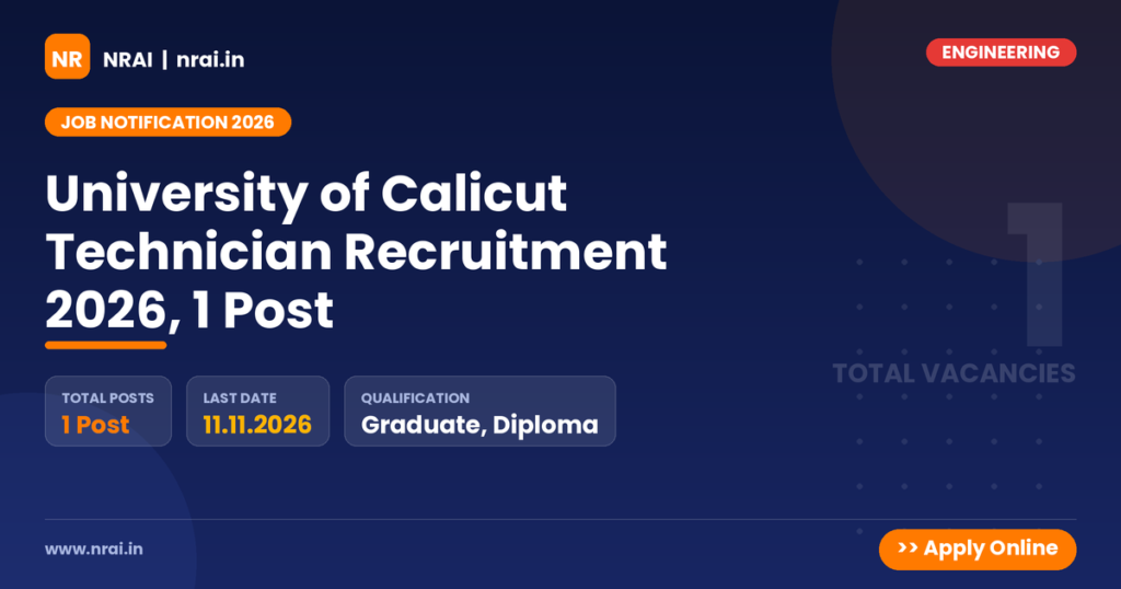 University of Calicut Technician Recruitment 2026, 1 Post - NRAI nrai.in