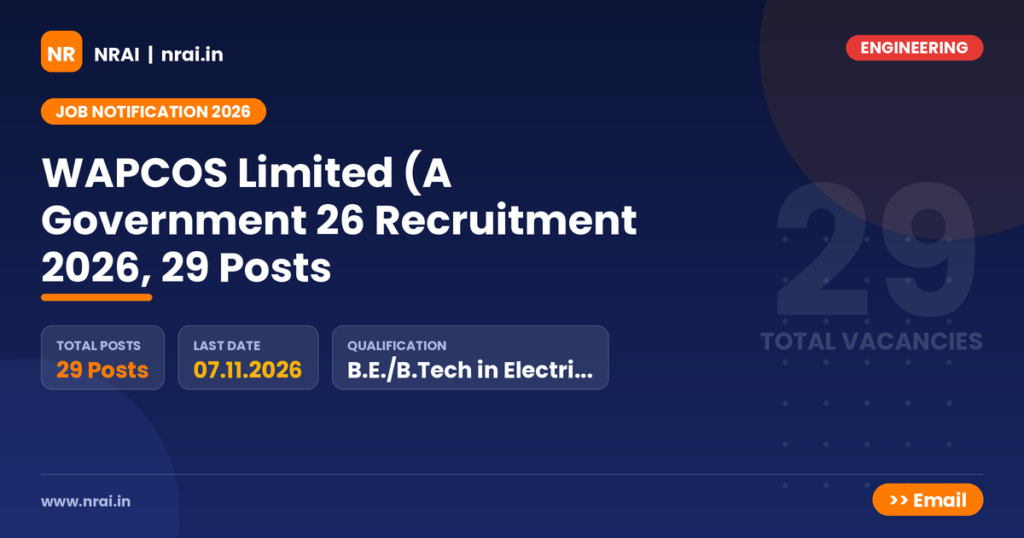 WAPCOS Limited (A Government 26 Recruitment 2026, 29 Posts - NRAI nrai.in